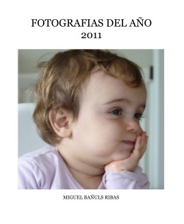 FOTOGRAFIAS DEL AÑO 2011 book cover