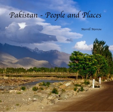 Pakistan - People and Places Merrill Morrow book cover