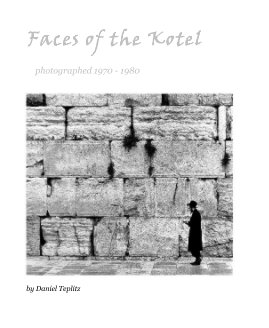 Faces of the Kotel book cover