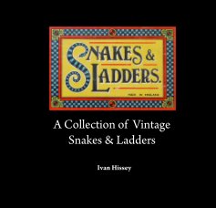 A Collection of Vintage Snakes & Ladders book cover