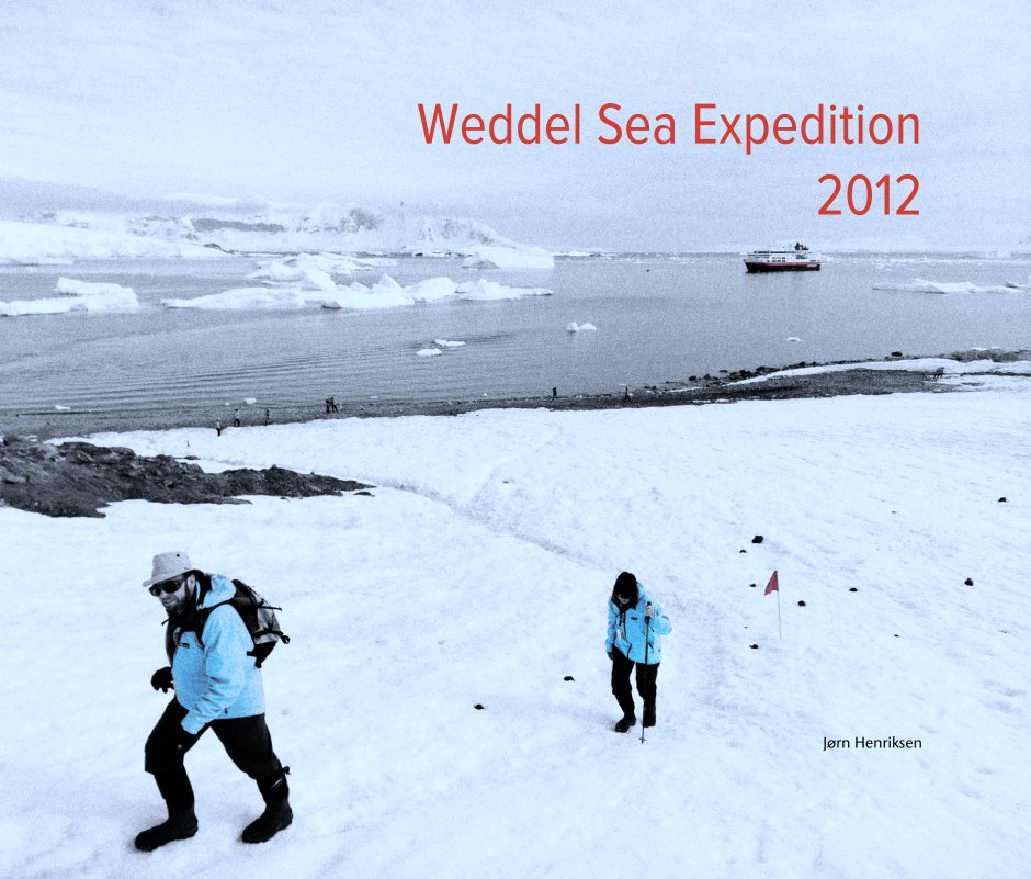 Ver Weddel Sea Expedition 
2012 por Jørn Henriksen