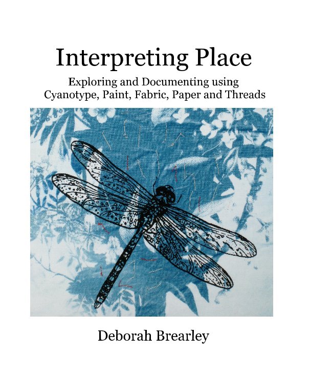 View Interpreting Place by Deborah Brearley