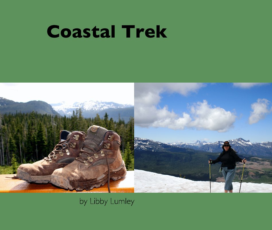 View Coastal Trek, Vancouver Island by Libby Lumley