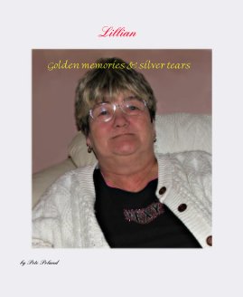Lillian Golden memories & silver tears book cover