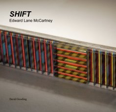 "SHIFT" Edward Lane McCartney by David Gooding book cover
