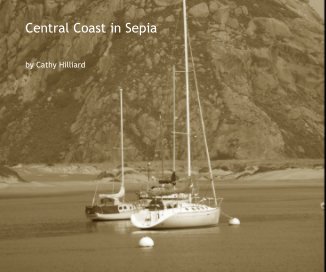 Central Coast in Sepia book cover