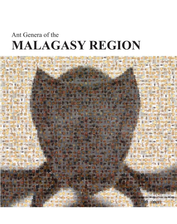 View Ant Genera of the Malagasy Region by Brian L. Fisher