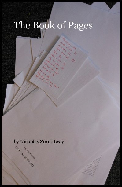 View The Book of Pages by Nicholas Zorro Iway