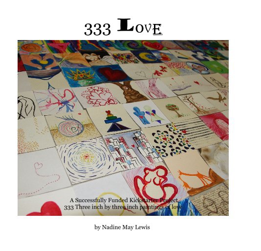 View 333 love by Nadine May Lewis