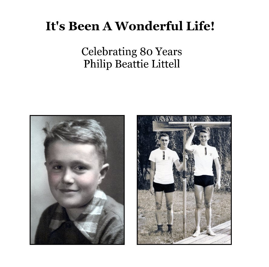 Ver It's Been A Wonderful Life! Celebrating 80 Years Philip Beattie Littell por dorothypics