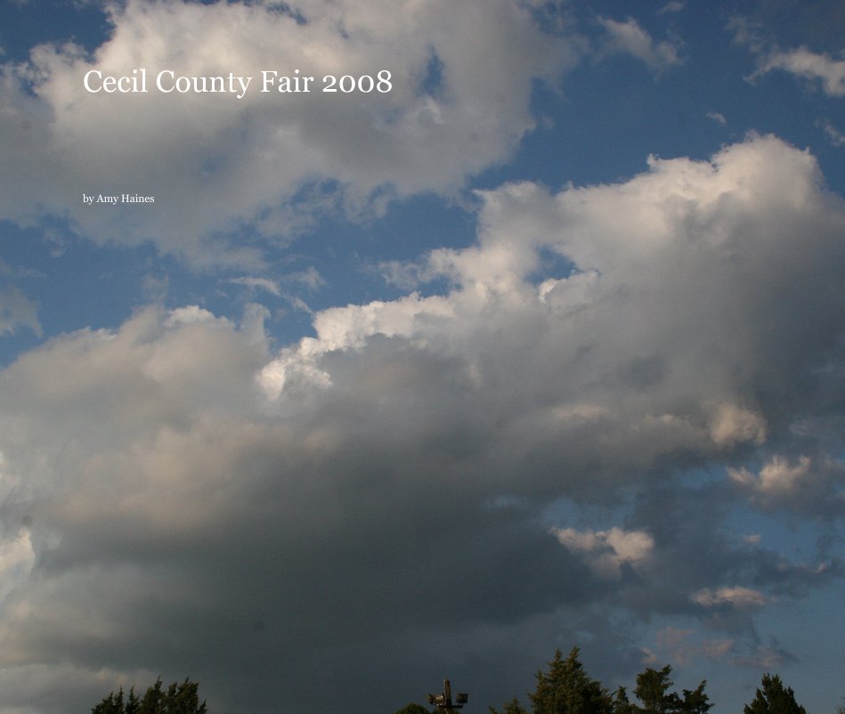 Ver Cecil County Fair 2008 por Amy Haines