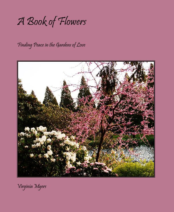 View A Book of Flowers by Virginia Myers