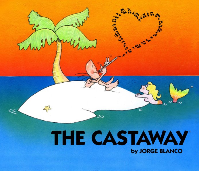View The Castaway by Jorge Blanco