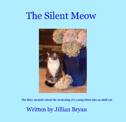 View The Silent Meow by Written by Jillian Bryan