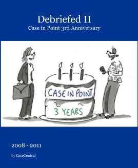 Debriefed II Case in Point 3rd Anniversary book cover