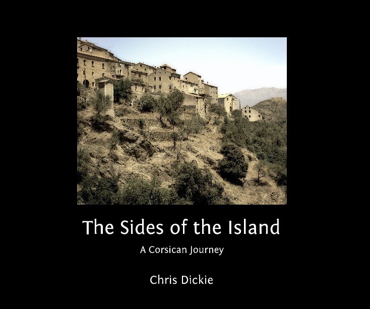 View The Sides of the Island by Chris Dickie