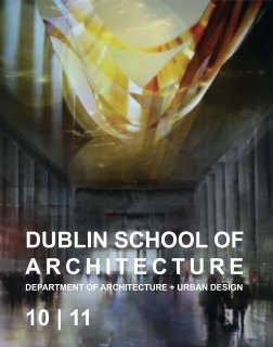 Dublin School of Architecture Yearbook 2010-11 book cover