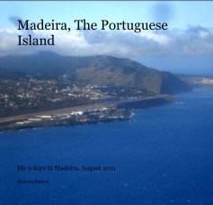 Madeira, The Portuguese Island book cover