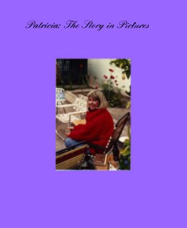 Patricia: The Story in Pictures book cover