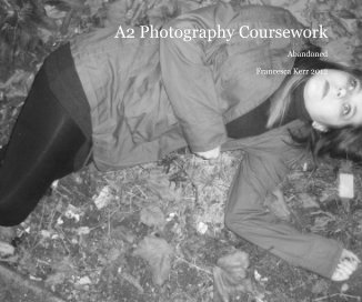 A2 Photography Coursework book cover