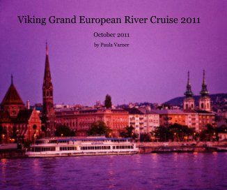 Viking Grand European River Cruise 2011 book cover