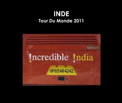 INDE Tour Du Monde 2011 book cover