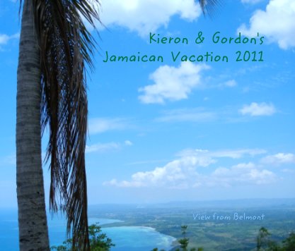 Kieron  &  Gordon's
Jamaican  Vacation  2011 book cover