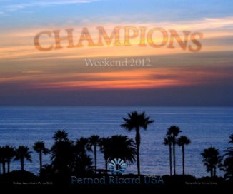 Champions Weekend 2012
Pernod Ricard USA book cover