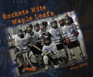 Rockets Mite Maple Leafs book cover