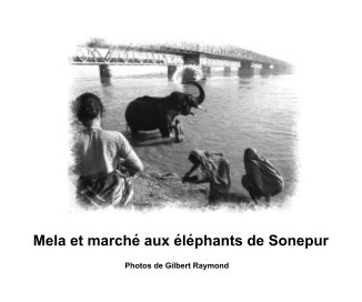 Mela et marché aux éléphants de Sonepur book cover