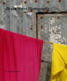 Dhaka Street Photography book cover