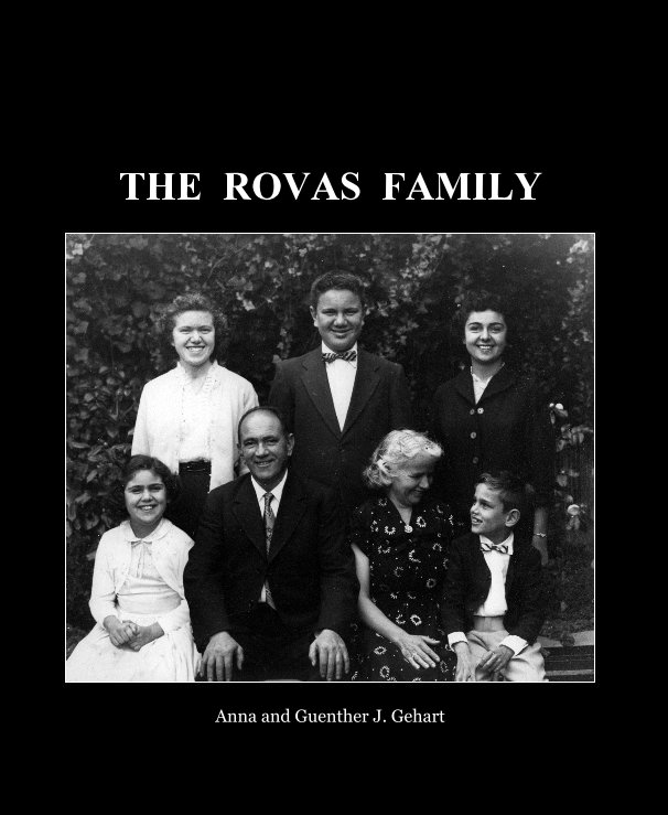 The Rovas Family nach Anna and Guenther J. Gehart anzeigen