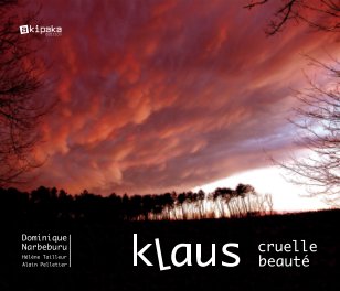 Tempête Klaus, cruelle beauté book cover
