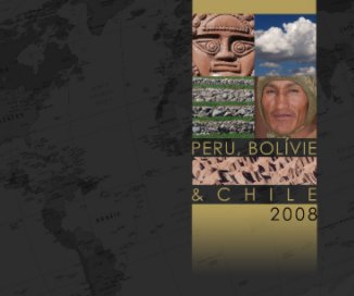 Peru, Bolivie & Chile 2008 book cover