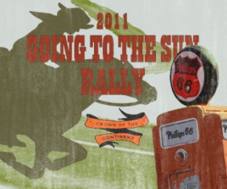 2012 Going To The Sun Rally book cover