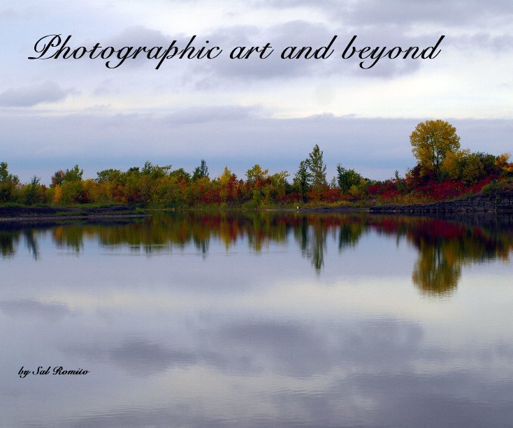 View Photographic art and beyond by Sal Romito