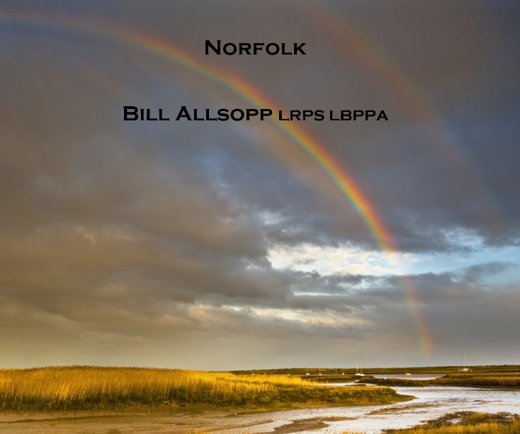 View Norfolk by Bill Allsopp LRPS LBPPA