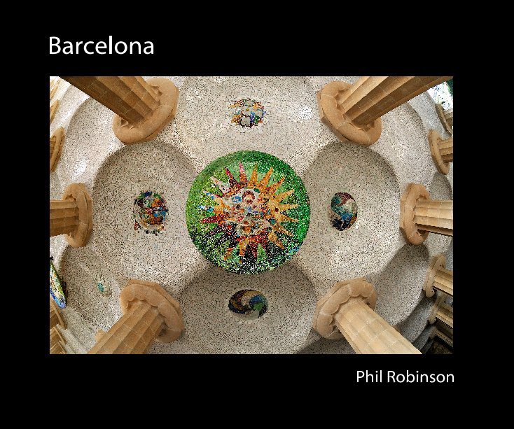 View Barcelona by Phil Robinson