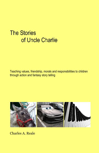 View The Stories of Uncle Charlie by Charles A. Reale