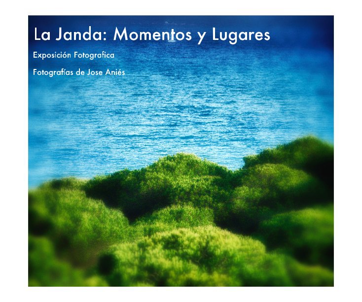 Ver La Janda: Momentos y Lugares por Fotografías de Jose Aniés