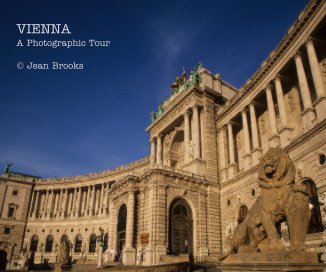 VIENNA A Photographic Tour © Jean Brooks book cover