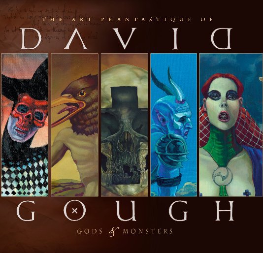Gods And Monsters nach David Gough anzeigen