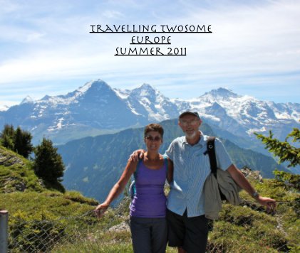 Travelling Twosome Europe Summer 2011 book cover