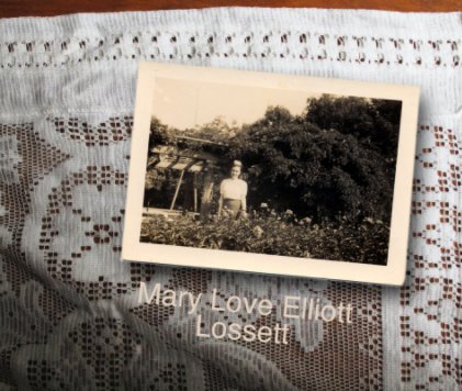 Mary Love Elliott Lossett book cover