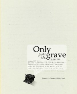 Only from the grave book cover