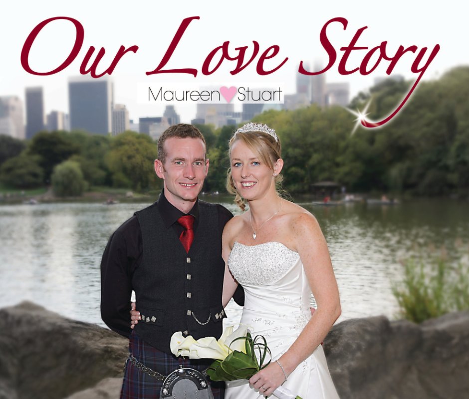 View Our Love Story by Anne Dalrymple