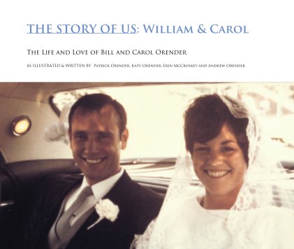 THE STORY OF US: William & Carol book cover