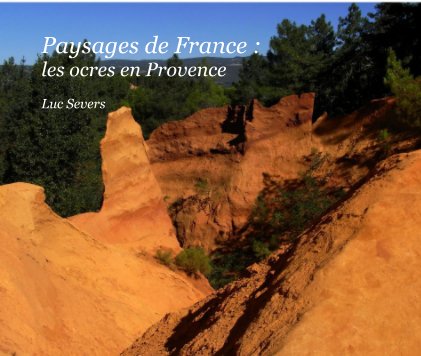 Paysages de France : les ocres en Provence book cover