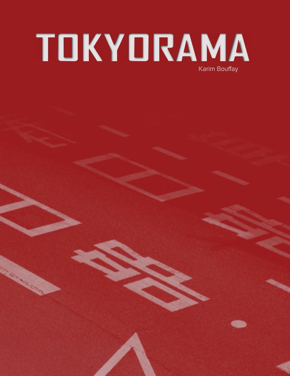 Ver Tokyorama (rigide) por Karim Bouffay