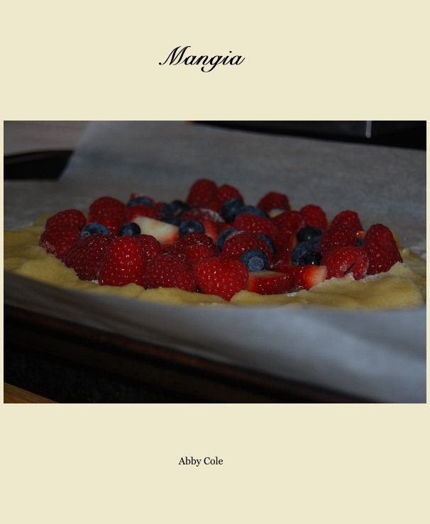 View Mangia by Abby Cole